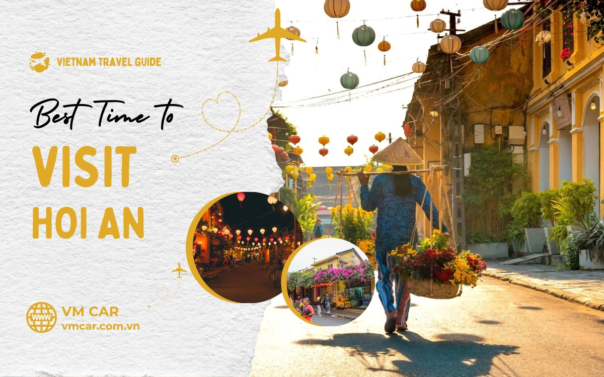 Best time to visit Hoi An