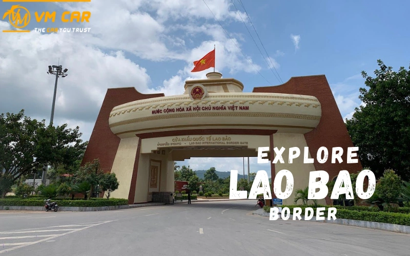 Lao Bao Border