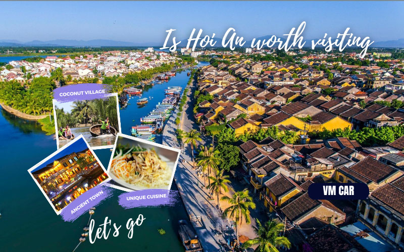 Is Hoi An worth visiting