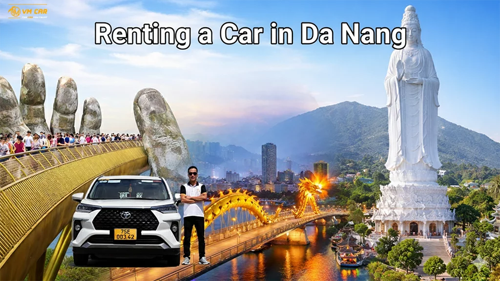 What to Know Before Renting a Car in Da Nang