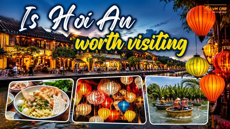 Is Hoi An worth visiting