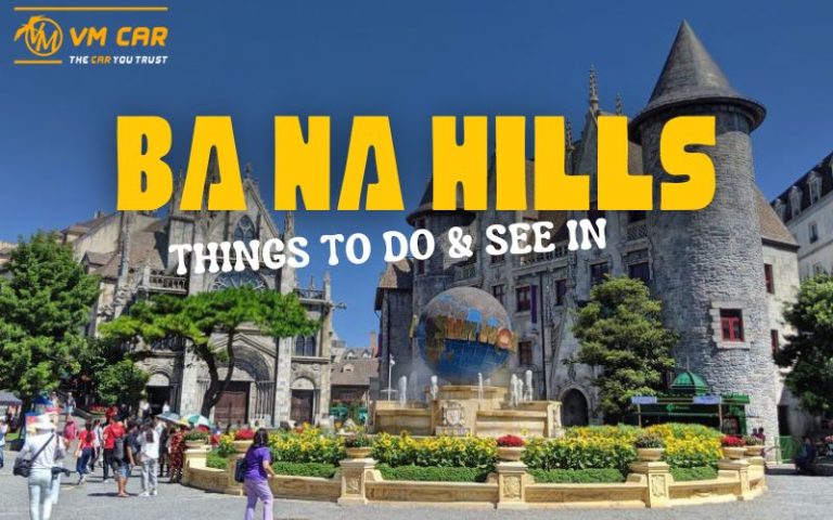 Things to do in Ba Na Hills