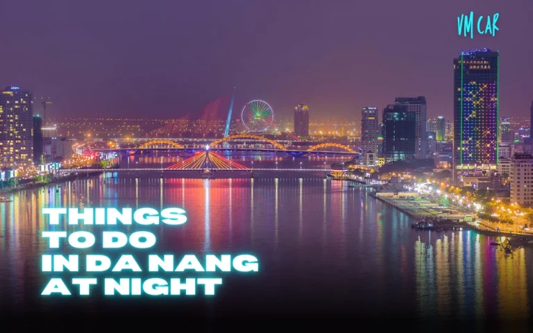 Things to do in Da Nang at night