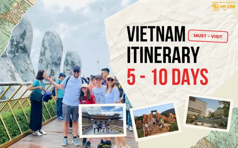 Vietnam Itinerary for 5 days or 10 days